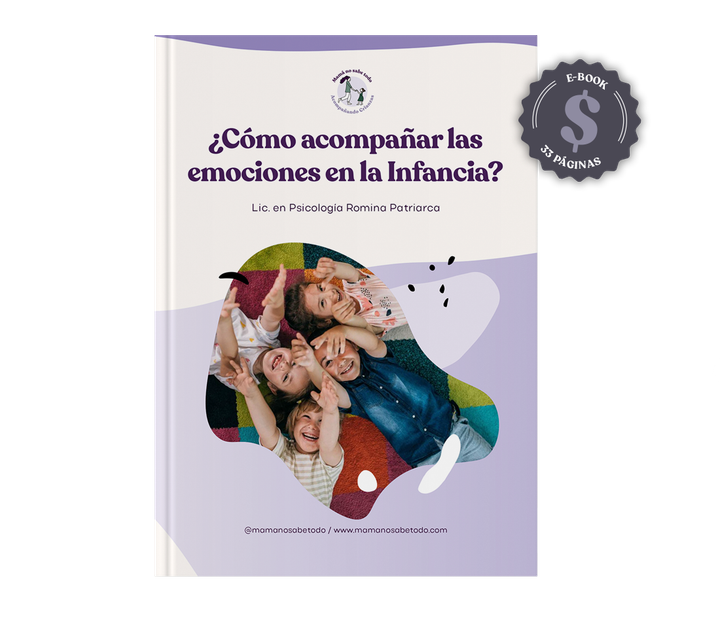¿Cómo acompañar las emociones en la Infancia?
